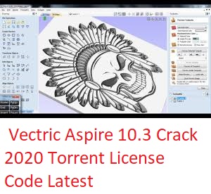 Vectric Photovcarve Crack torrent